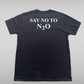 Say No To n2o Shirt